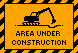 A yellow sign reading 'Under Construction'.